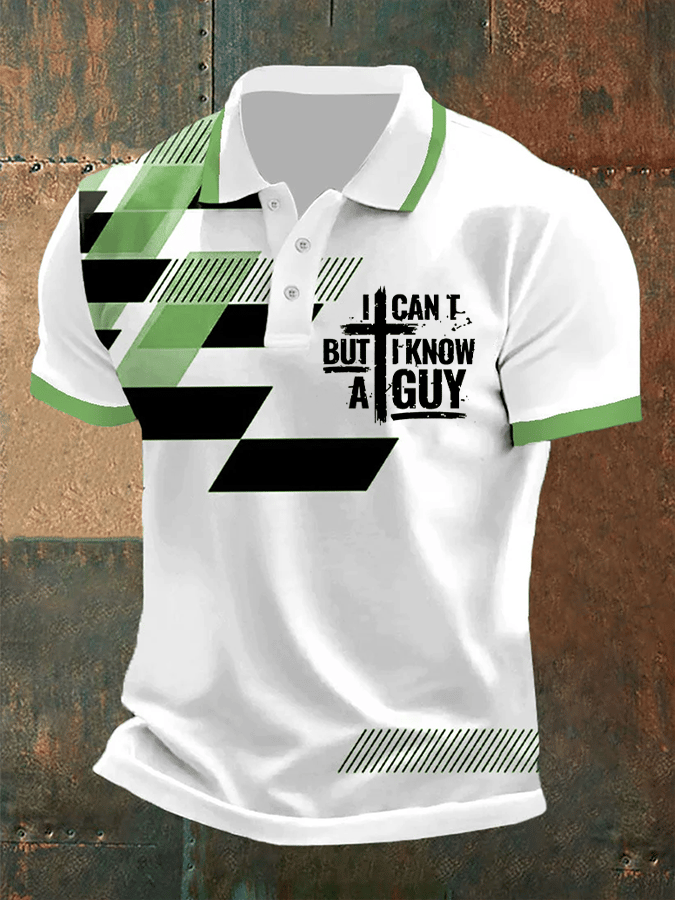 Camisa polo I Can't But I Know A Guy estampado para hombre