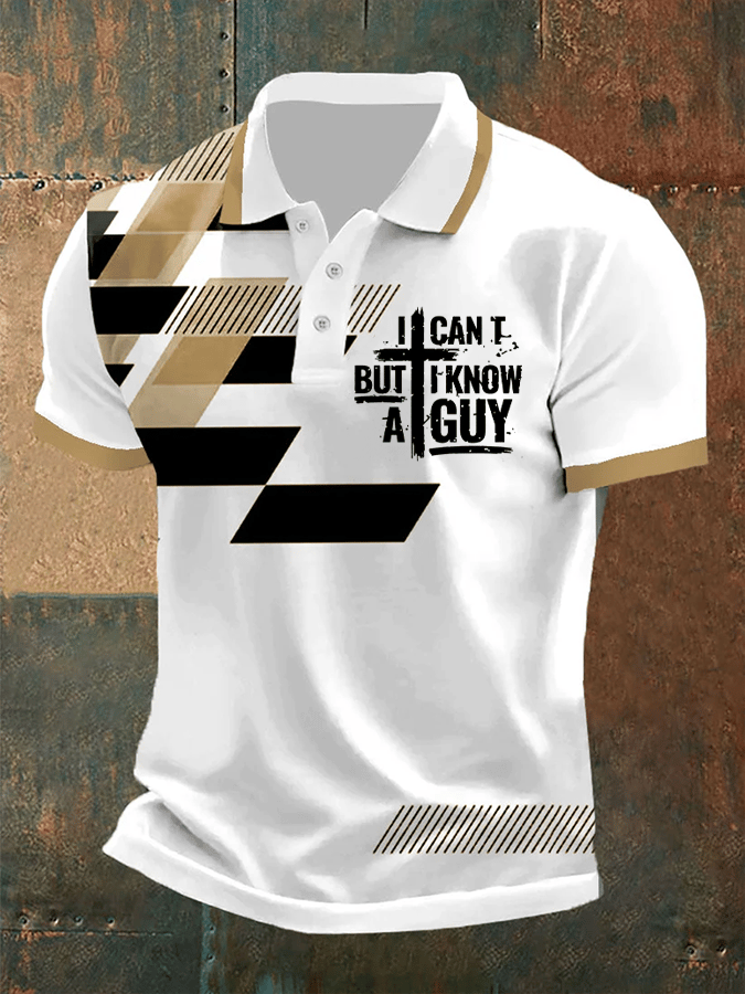Camisa polo I Can't But I Know A Guy estampado para hombre
