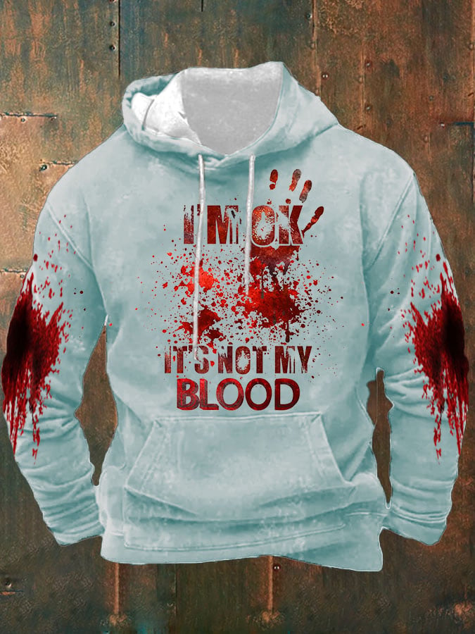 Sudadera I'M Ok It'S Not My Blood Halloween estampado Hooded para hombre