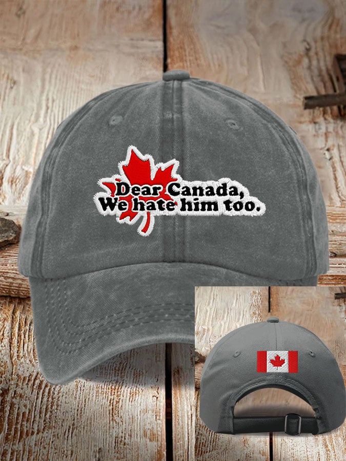 Gorras Unisex Dear Canada We sombrerose Him Too estampado Baseball