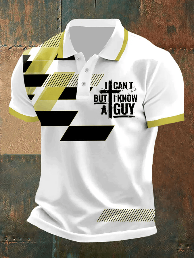 Camisa polo I Can't But I Know A Guy estampado para hombre