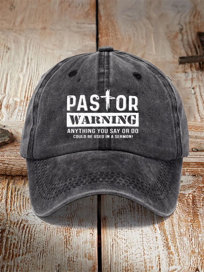 Pastor Warning Anything You Say Or Do Could Be Used In A Sermon estampado Baseball Cap