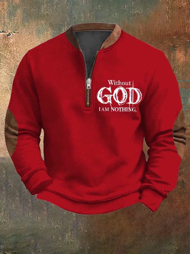Sudadera vintage Faith "Without God I Am Nothing," estampado Zip cuello para hombre