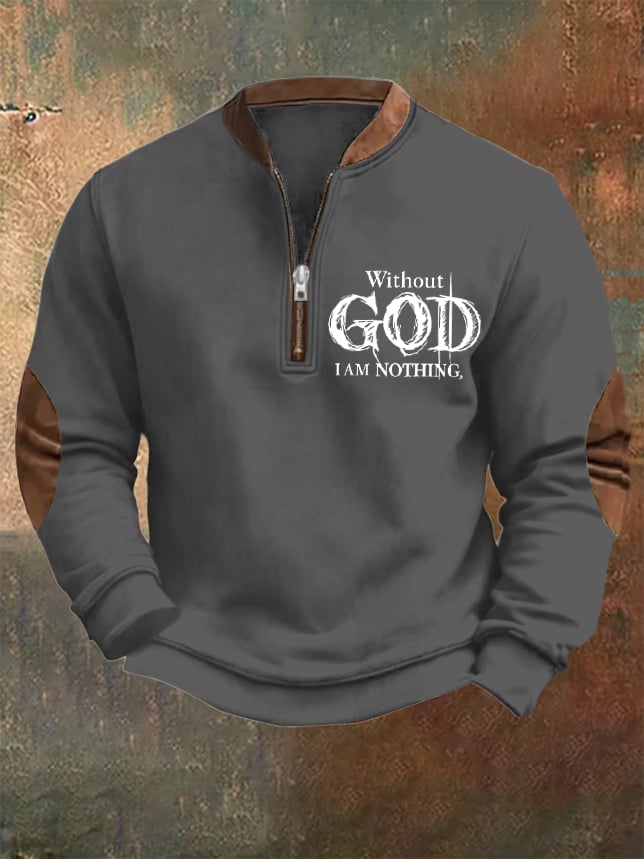 Sudadera vintage Faith "Without God I Am Nothing," estampado Zip cuello para hombre