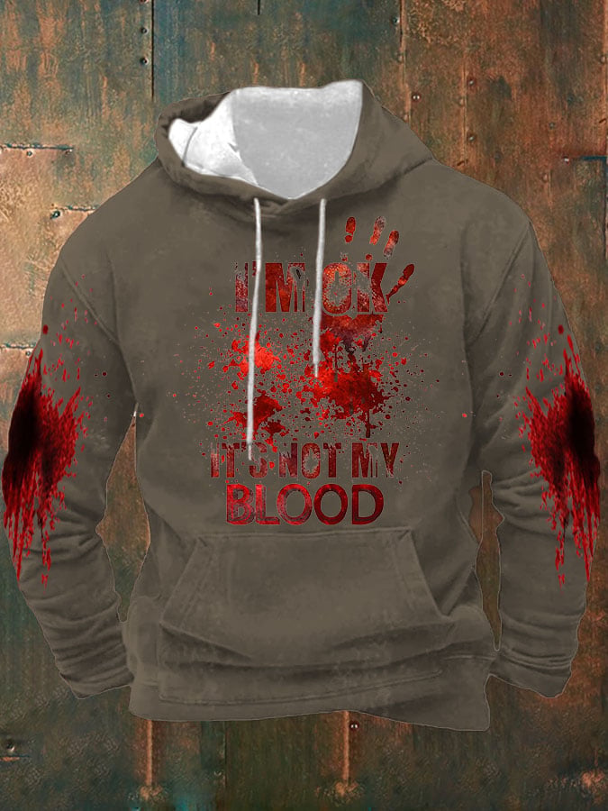 Sudadera I'M Ok It'S Not My Blood Halloween estampado Hooded para hombre
