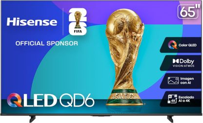 Hisense televisión QD6S Pantalla 65“ Pulgadas, QLED 4K Smart TV，AI 4K Upscaler,Dolby Vision·Atmos，Modo de Protección Ocular，Game Mode Plus，Fire TV【Patrocinador Oficial de FIFA World Cup 2026™】