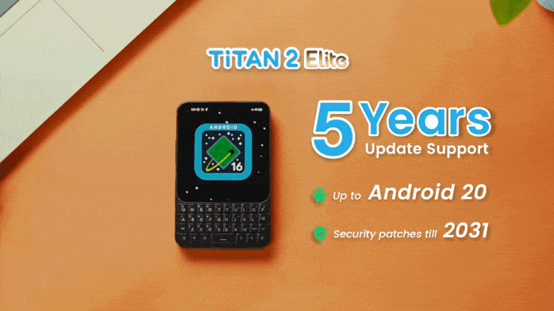 Titan 2 Elite-Android 16 & 5-Year Support