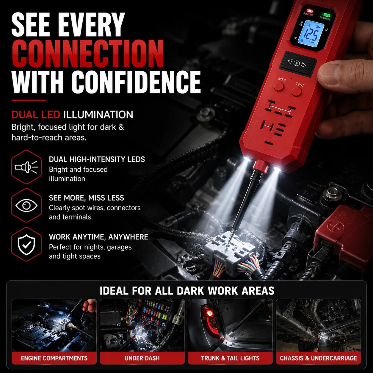 Dual LED automotive circuit probe illuminating a dark engine compartment