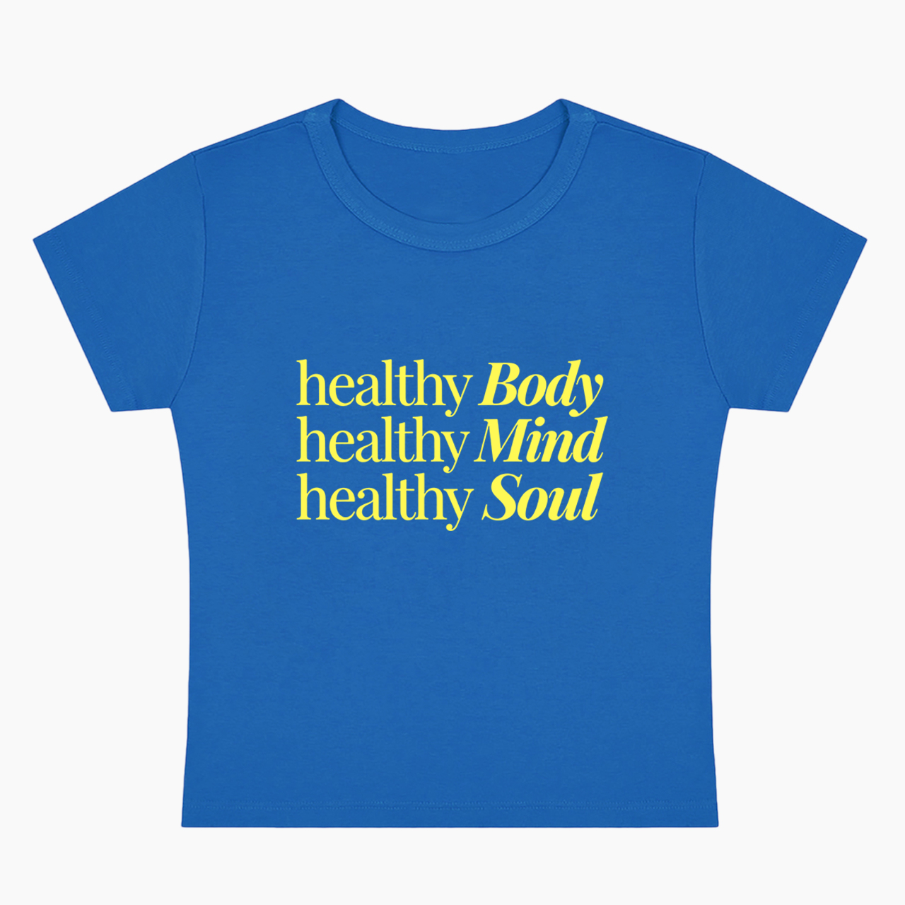 Healthy Body Mind Soul Baby Tee