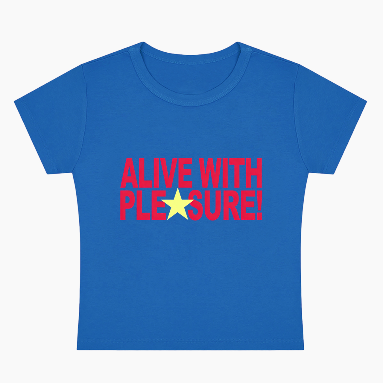 Alive With Pleasure Baby Tee