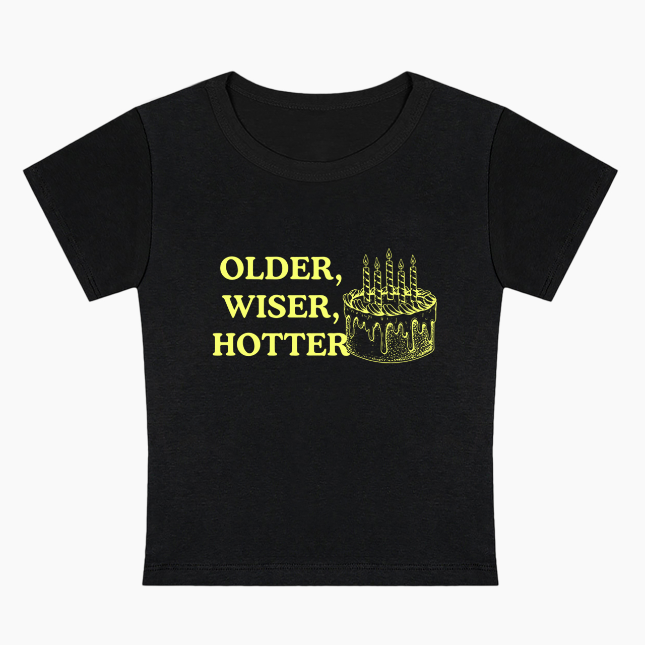 Older Wiser Hotter Birthday Cake Baby Tee