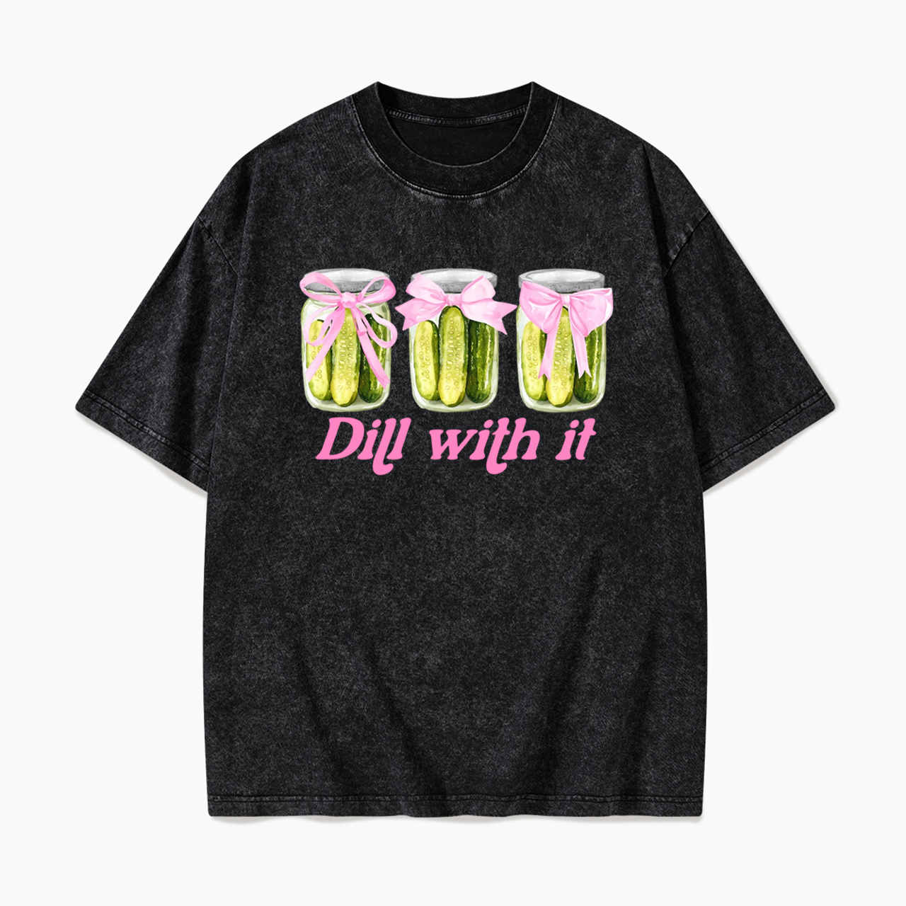 Dill With It Pickle Washed Tees