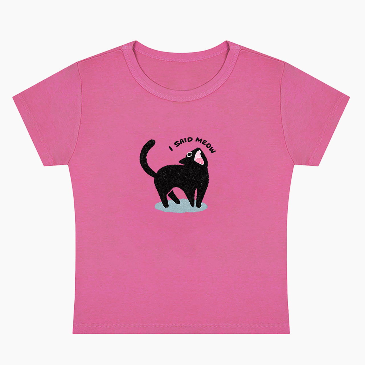 I Said Meow Baby Tee