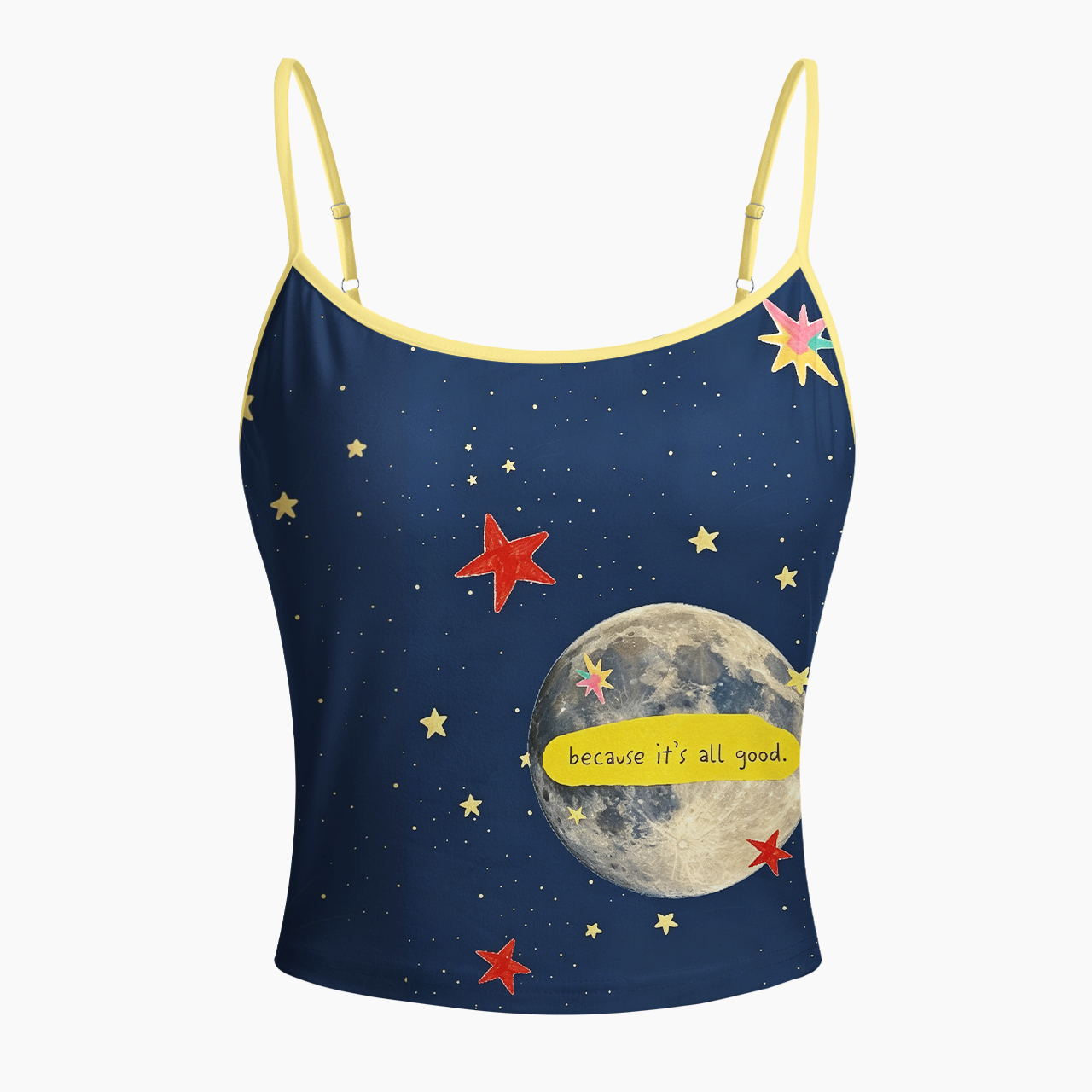Because It's All Good Spaghetti Strap Top