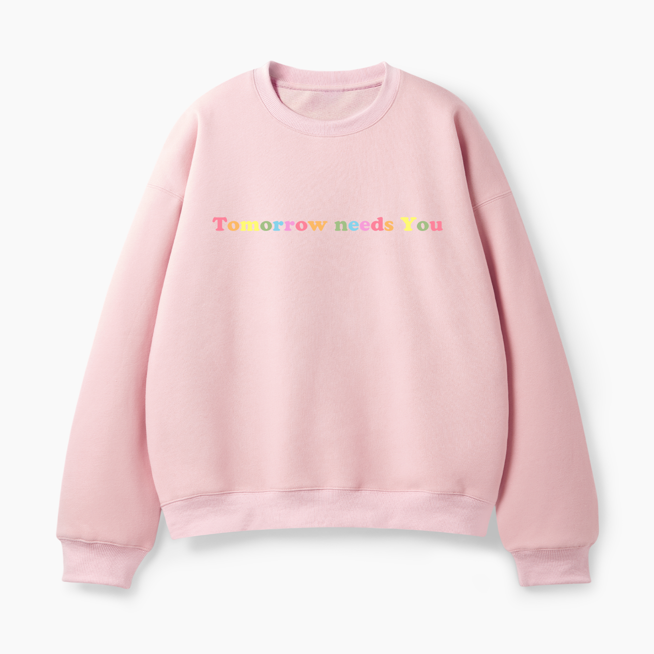 Tomorrow Needs You Classic Sweatshirt
