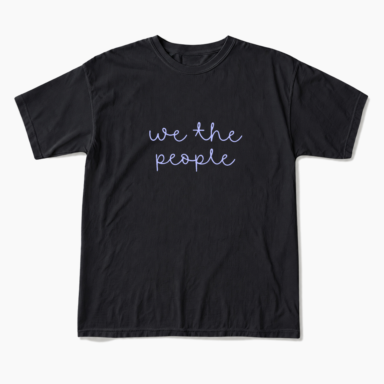 We The People T Shirts
