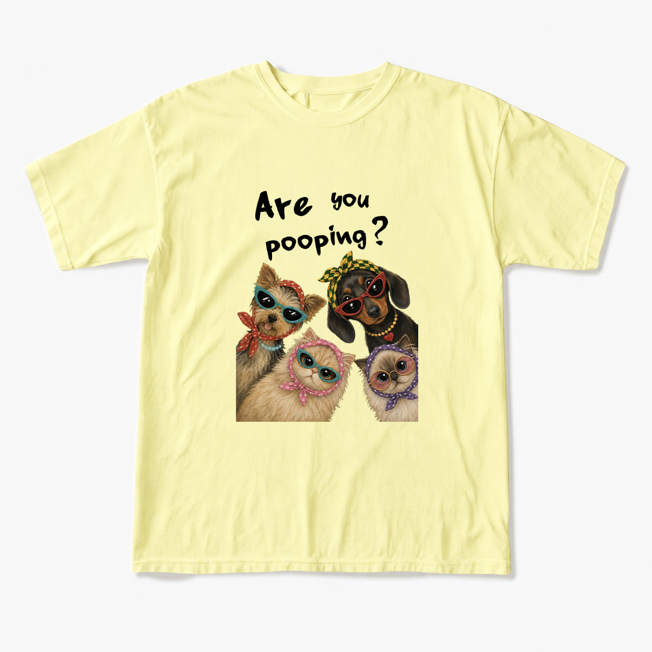 Are You Pooping T Shirts