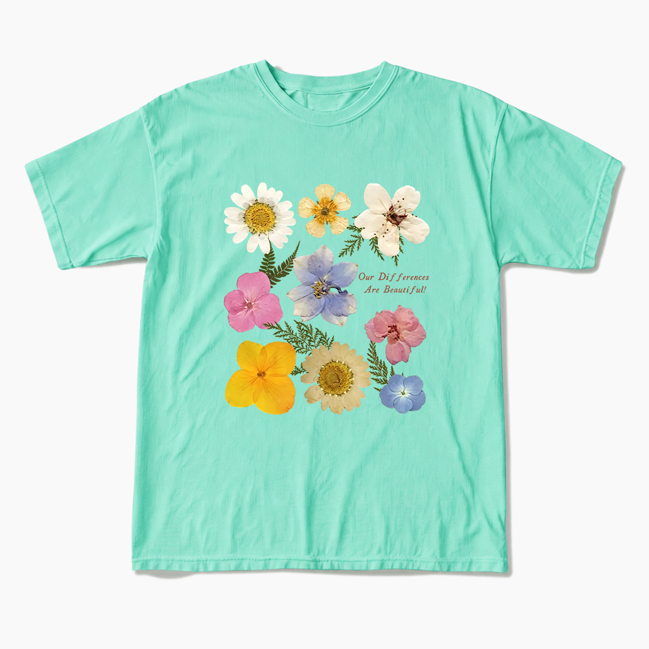 Our Differences Are Beautiful T Shirts