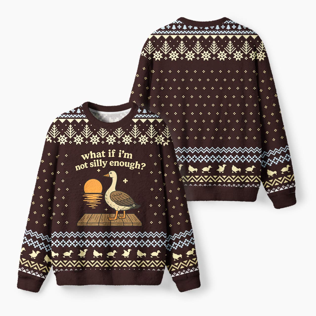 What If I am Not Silly Enough Goose Mohair Sweatshirts