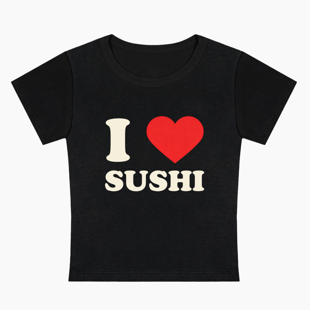 I Love SUSHI Baby Tee