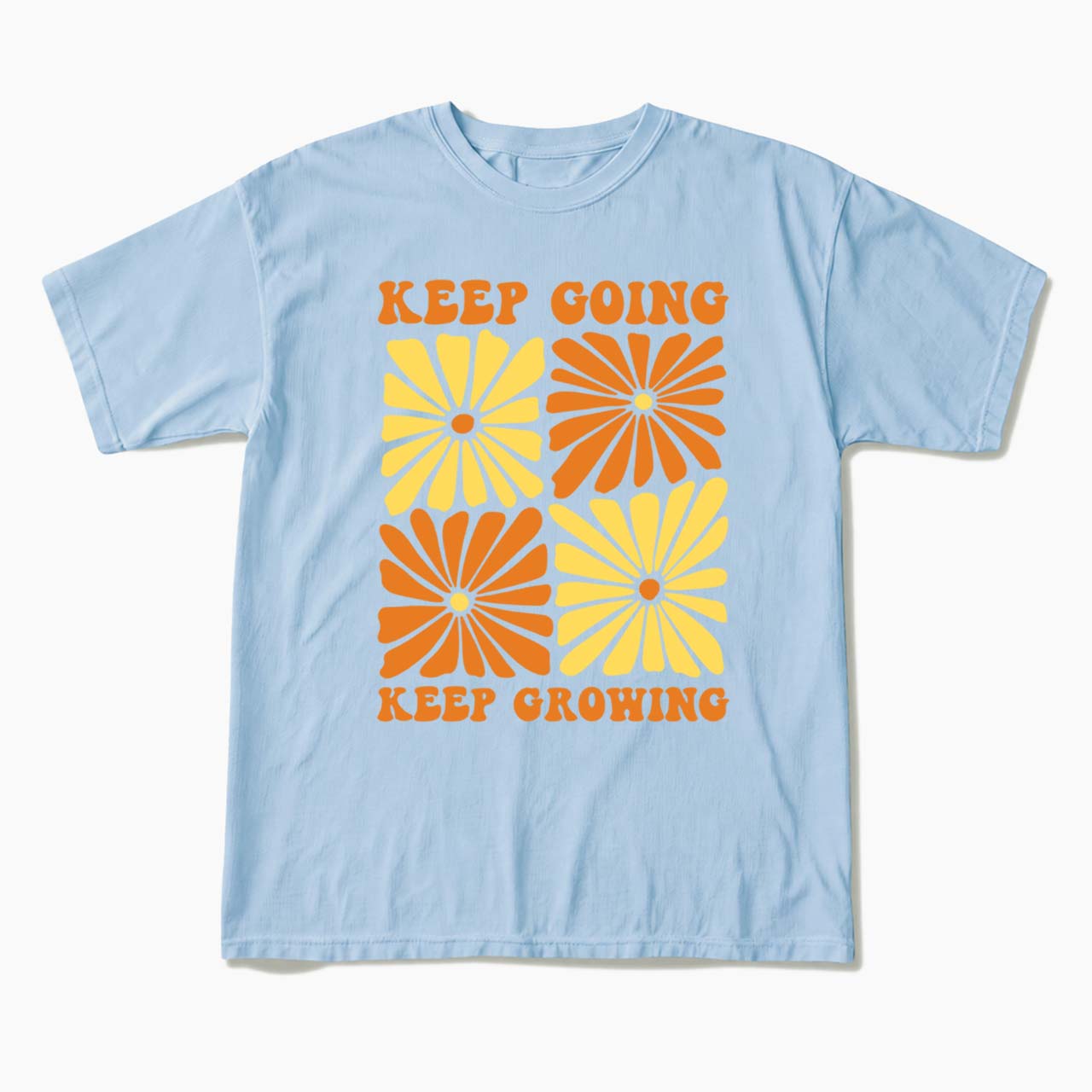 Retro Floral Keep Going Keep Growing T Shirts