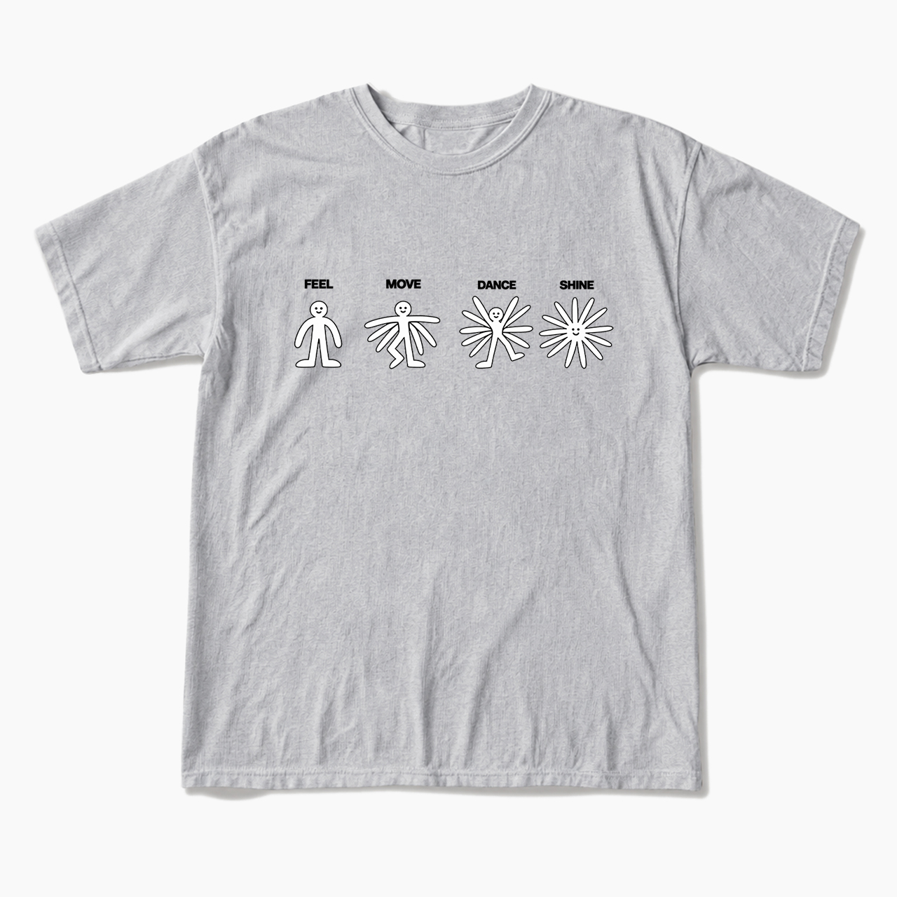 Feel Move Dance Shine T Shirts