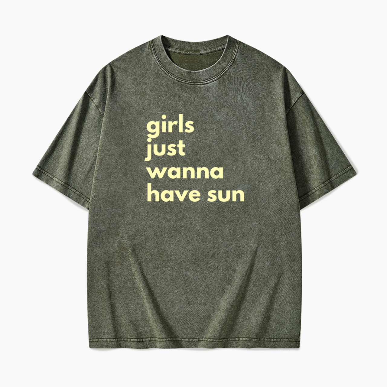 Girls Just Wanna Have Sun Washed Tees