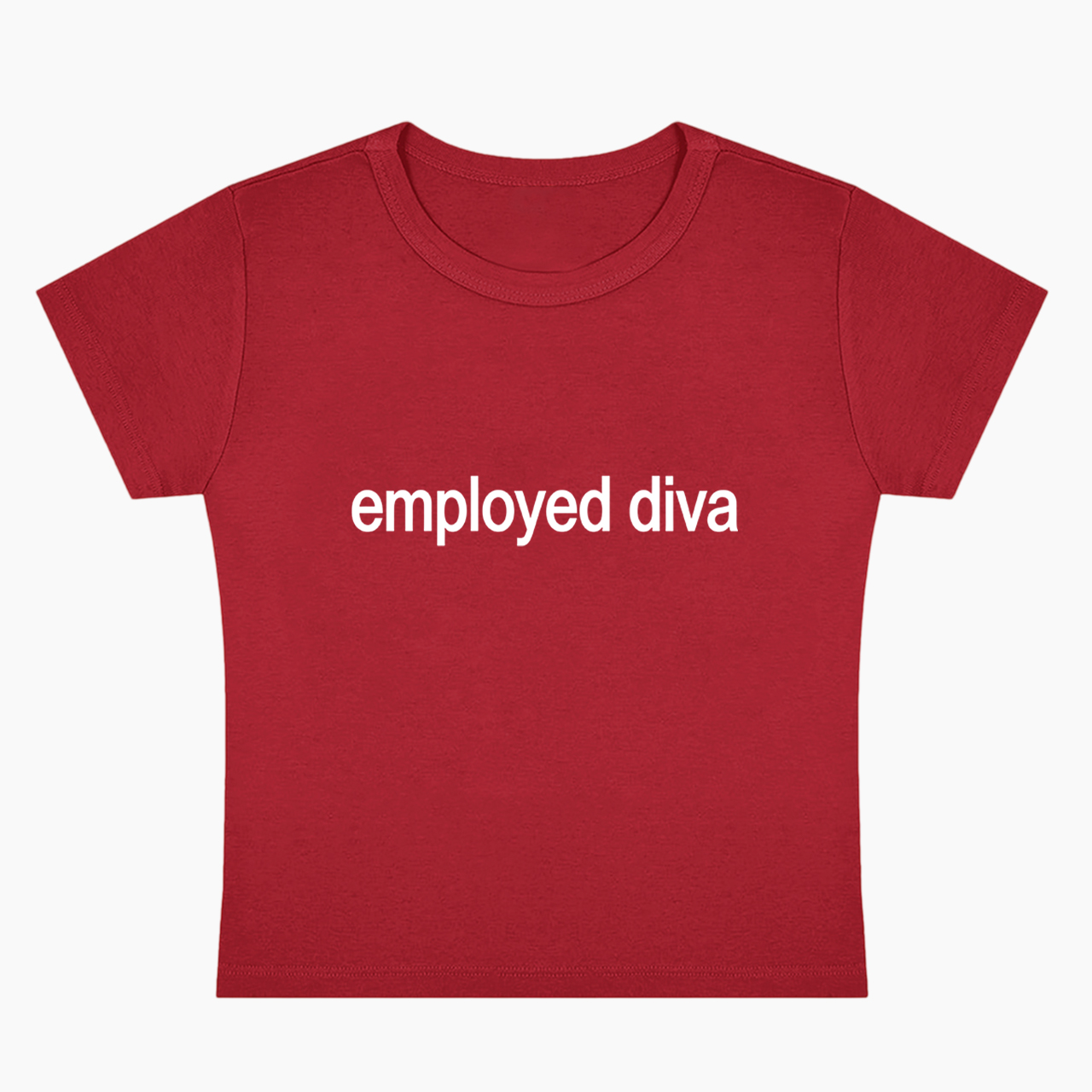 Employed Diva Baby Tee