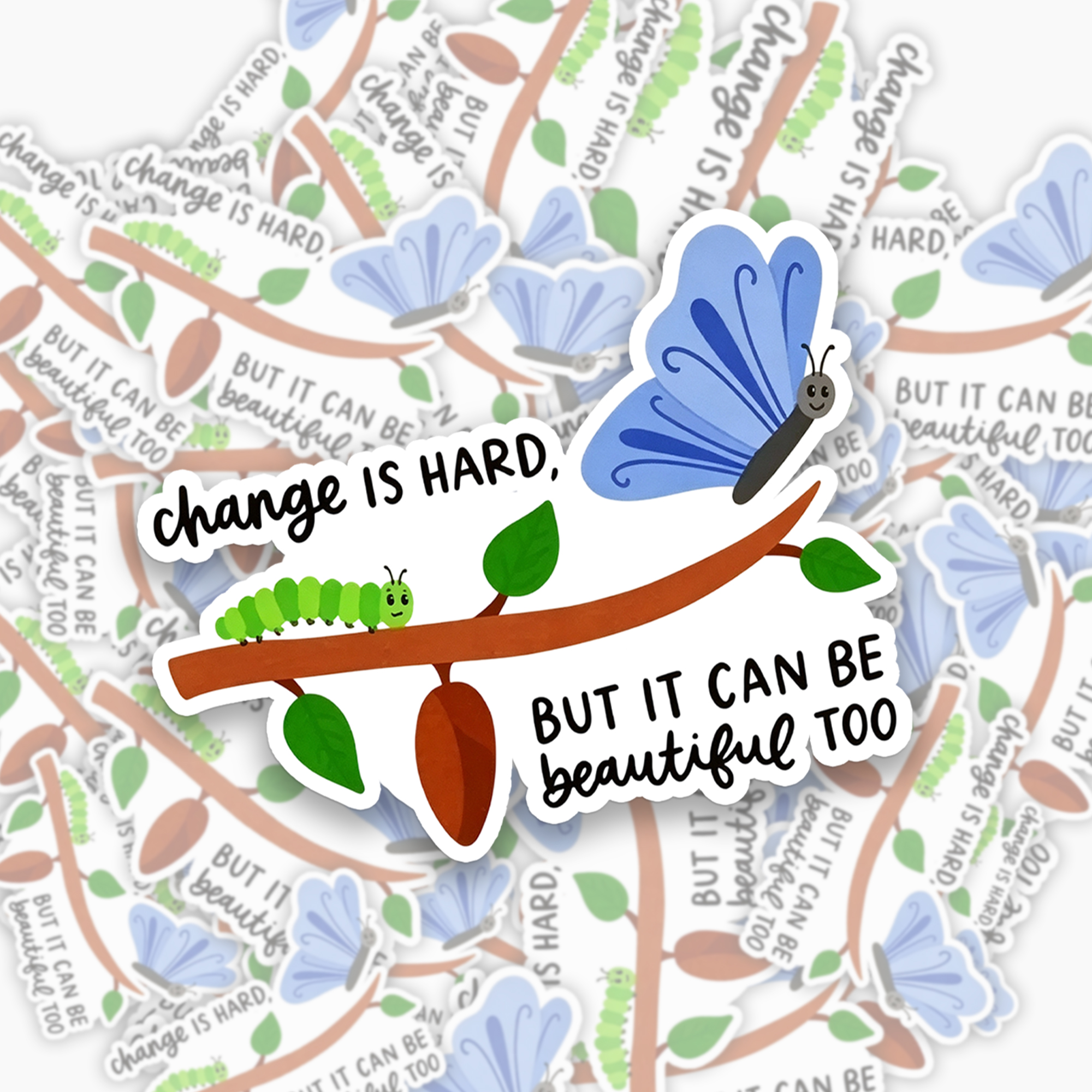 Change Is Hard Sticker Jellypine