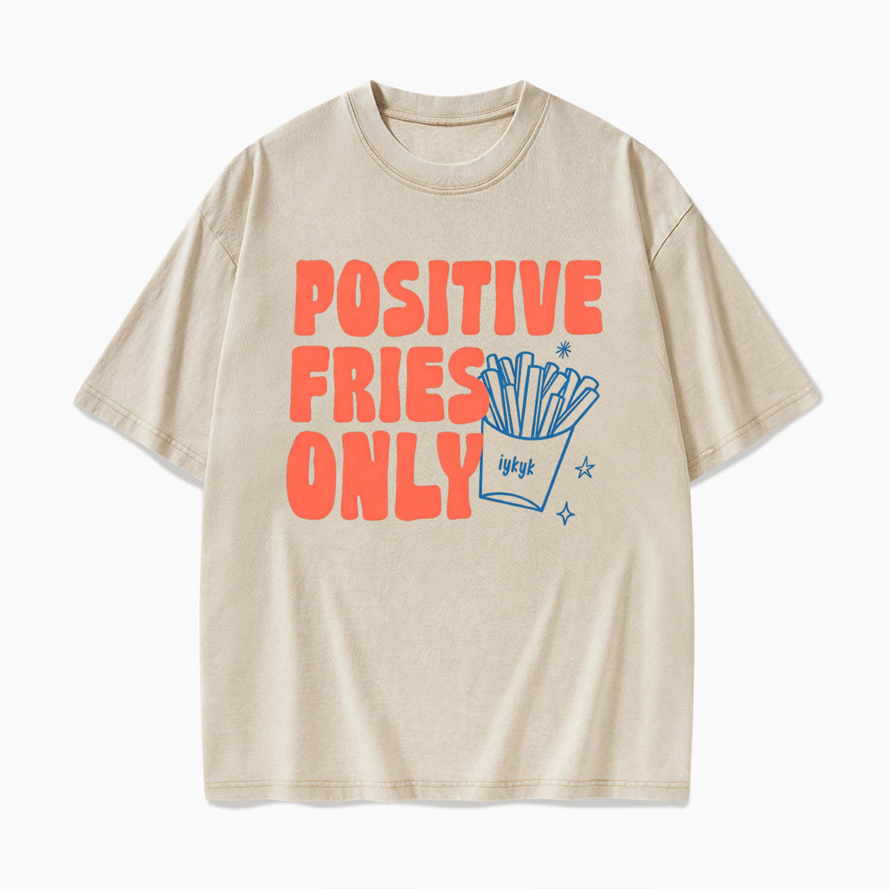 Positive Fries Only Transfer Day Washed Tees