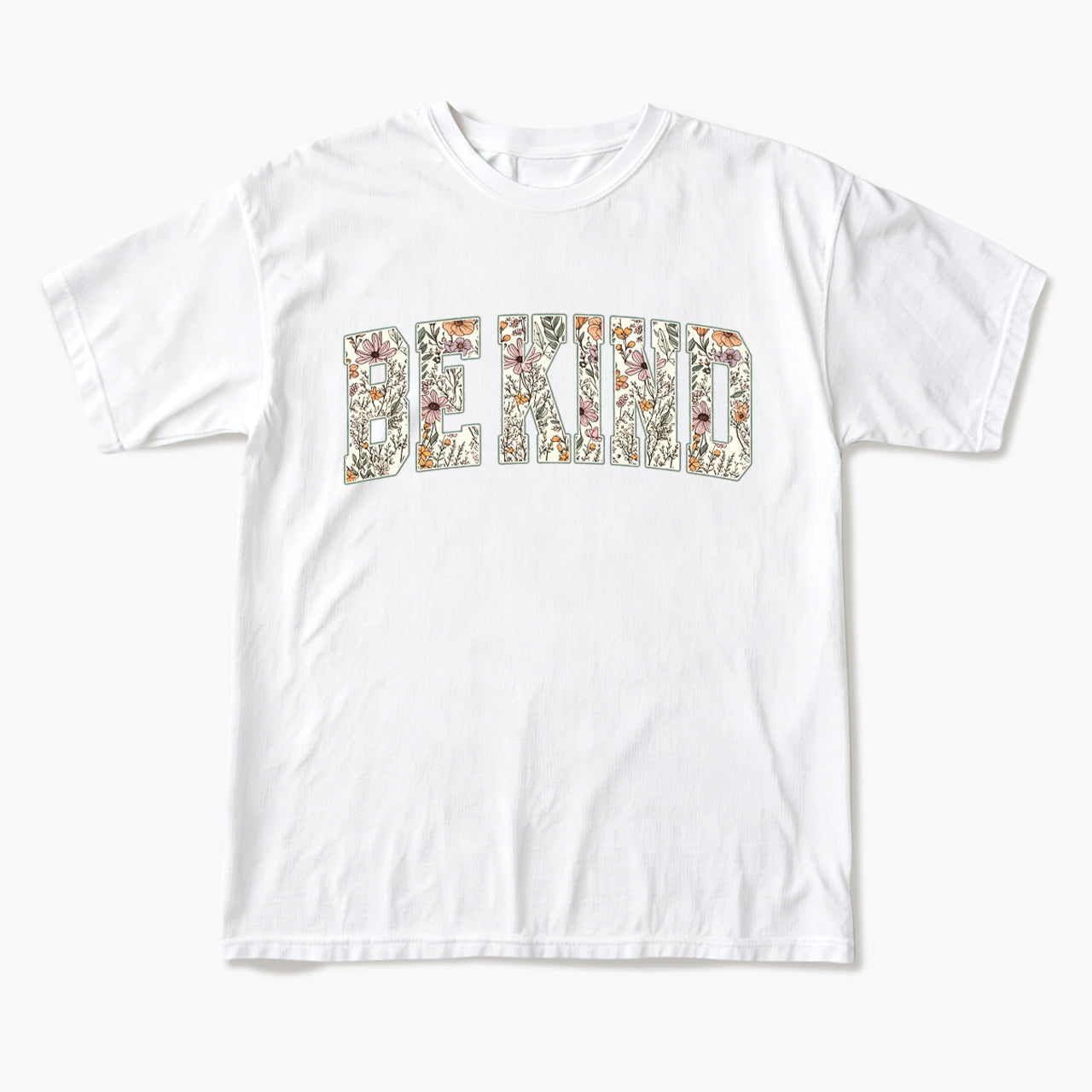 Floral Be Kind T Shirts