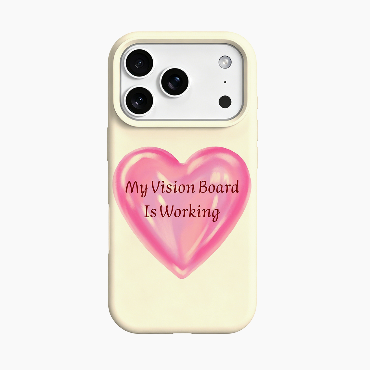 My Vision Board Is Working Phone Case