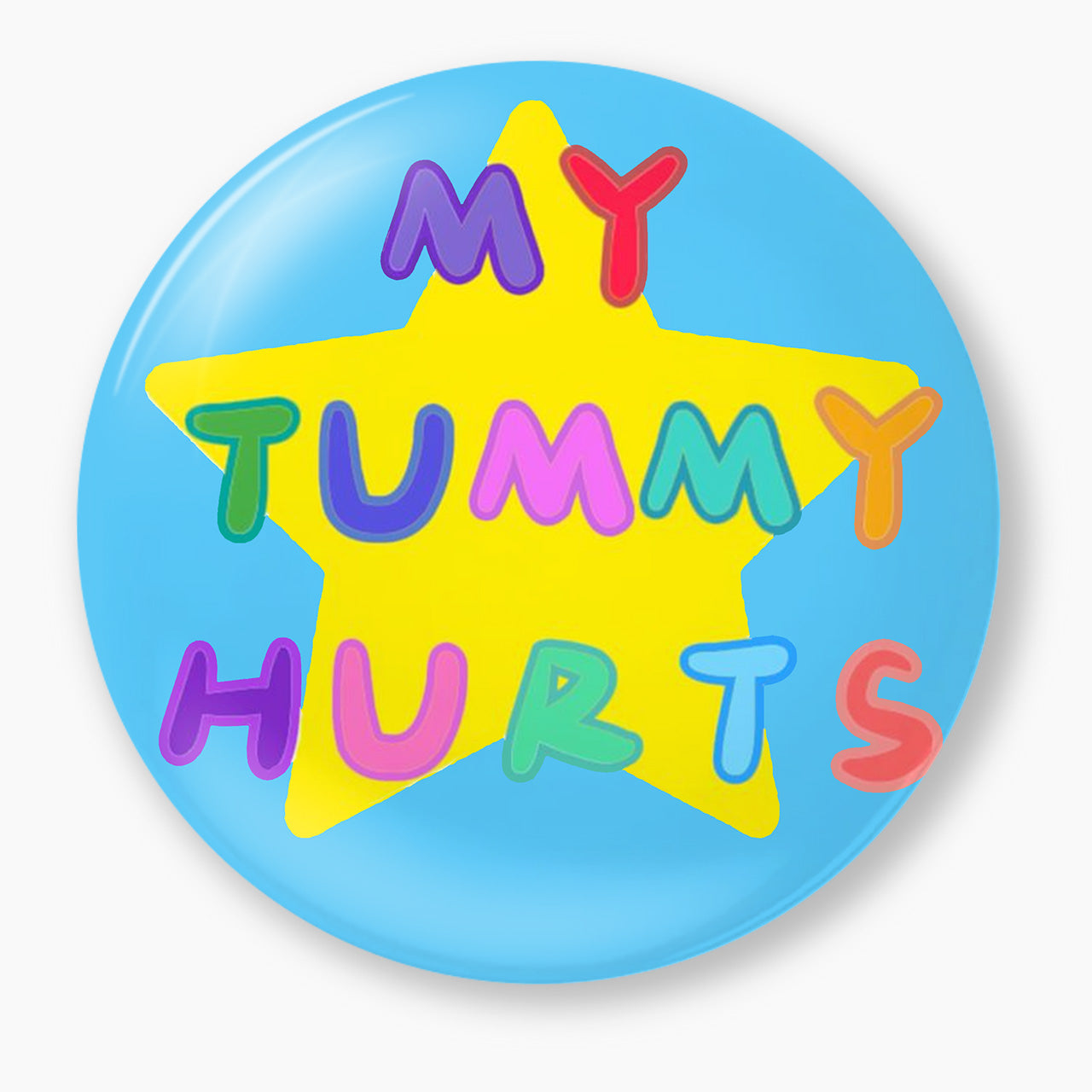 My Tummy Hurts Pin Badge Jellypine