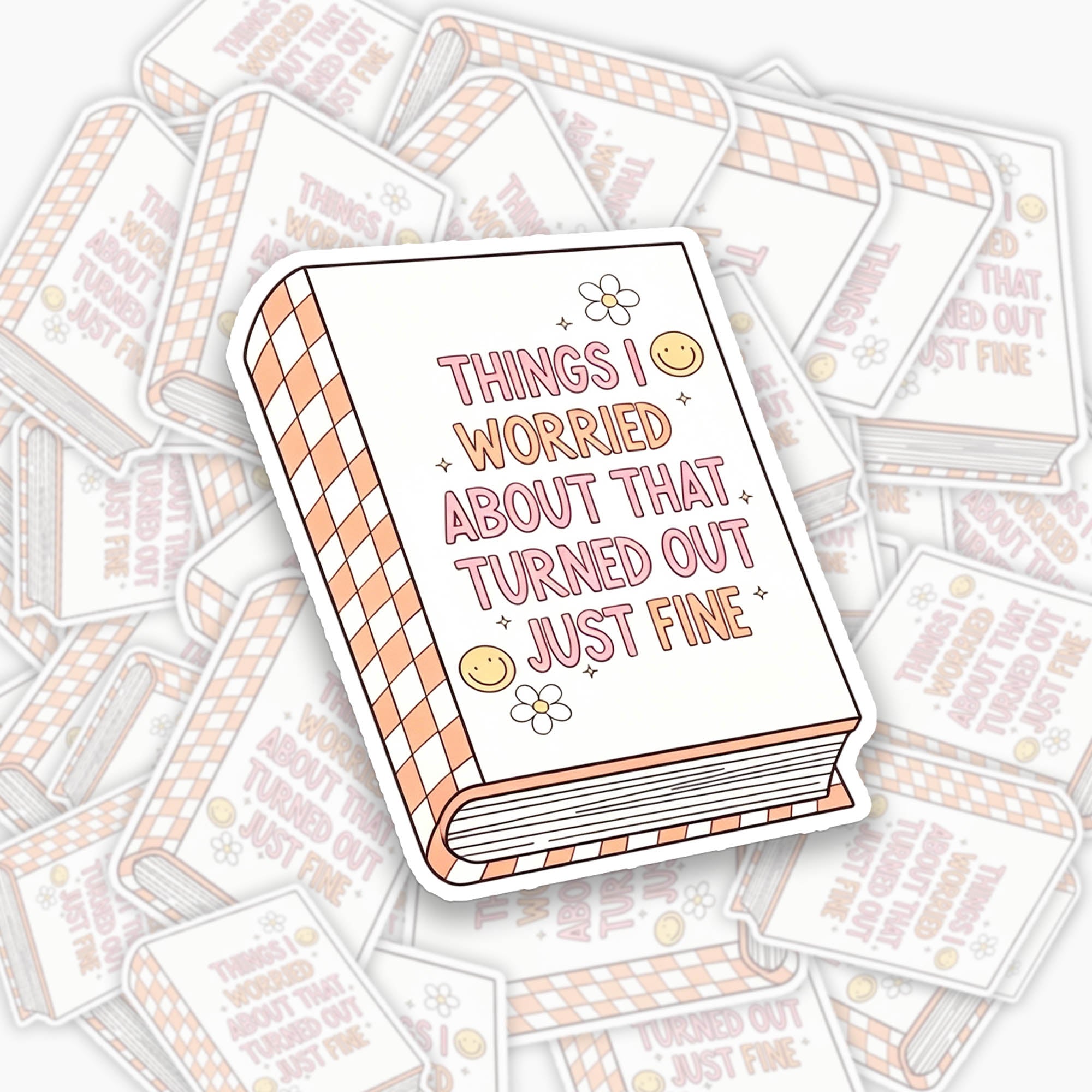 Things Turned Out Fine Sticker Jellypine