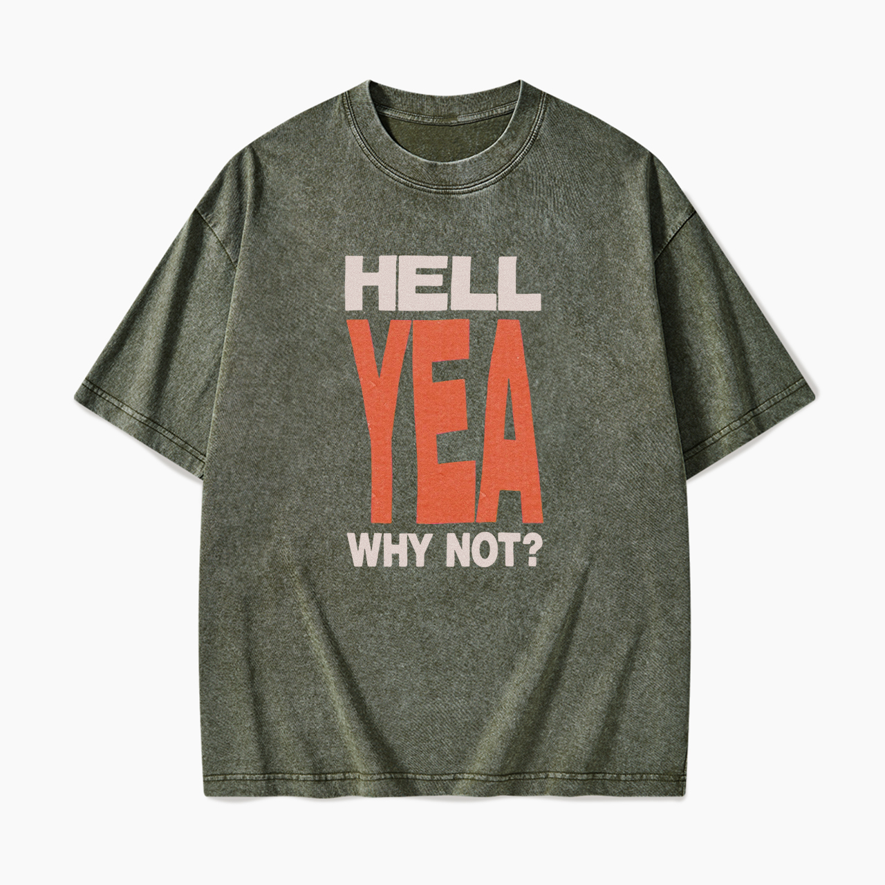 Hell Yen Why Not Washed Tees
