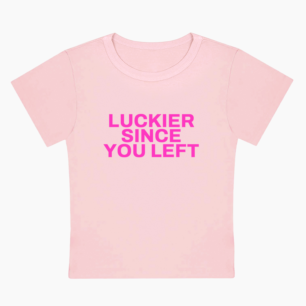 Luckier Since You Left Baby Tee