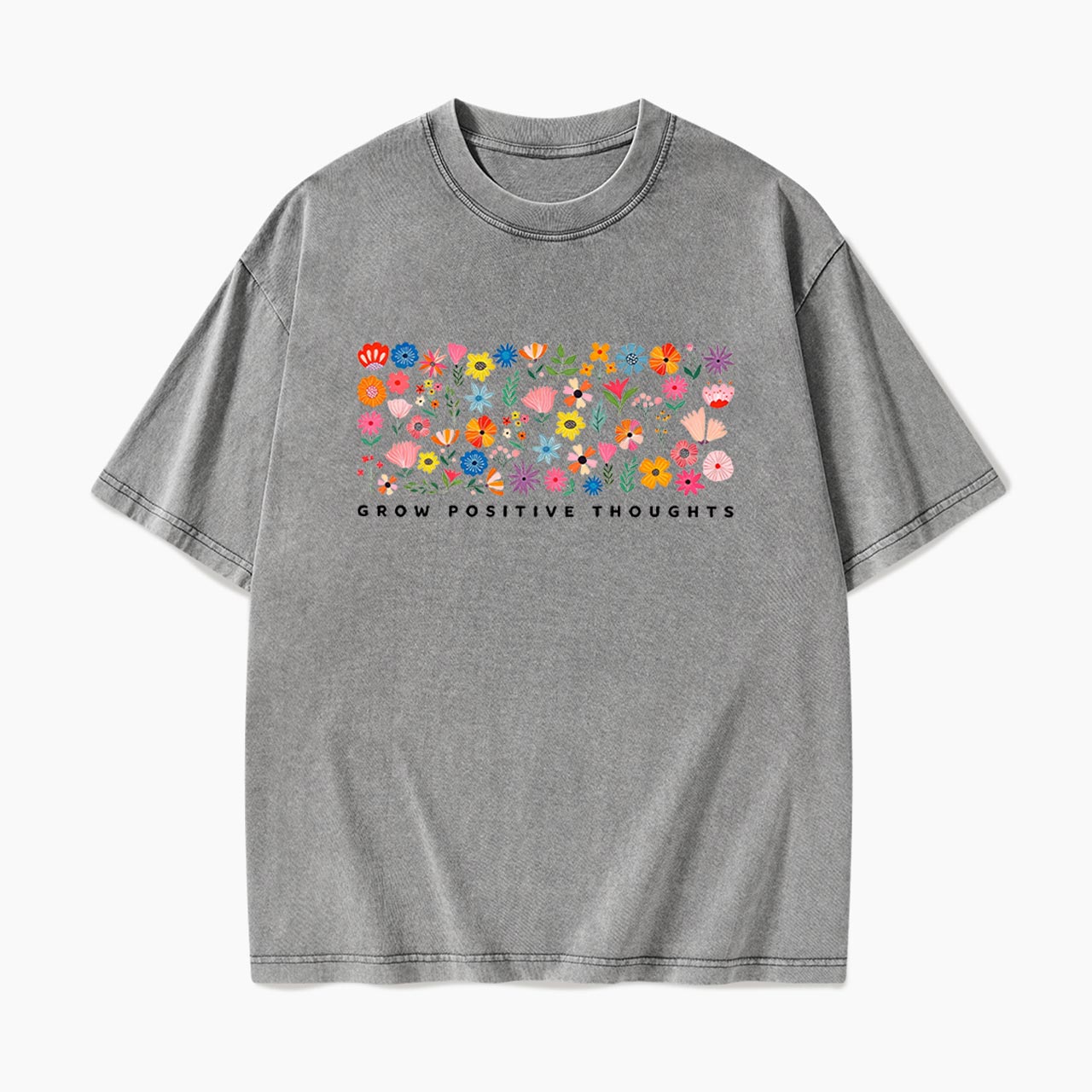 Grow Positive Thoughts Washed Tees