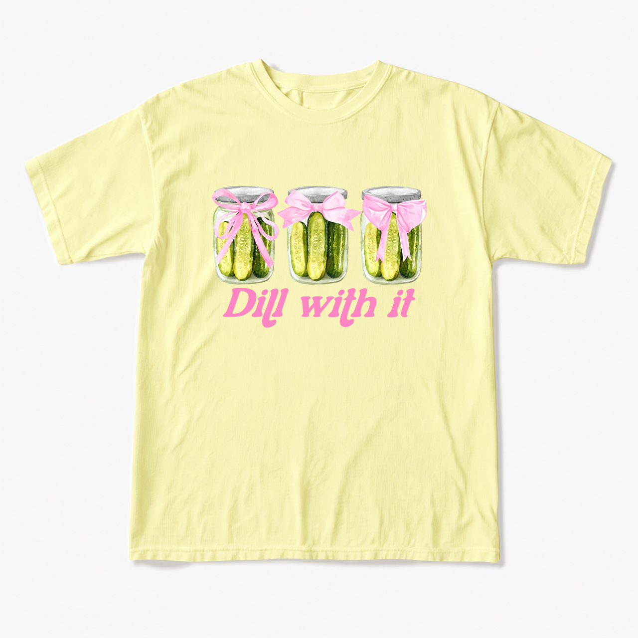 Dill With It Pickle T Shirts
