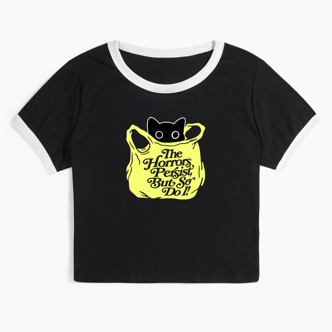 The Horrors Persist But So Do I Ringer Tee