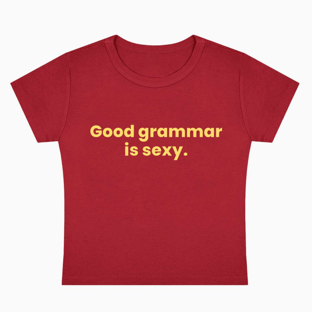 Good Grammar Is Sexy Baby Tee
