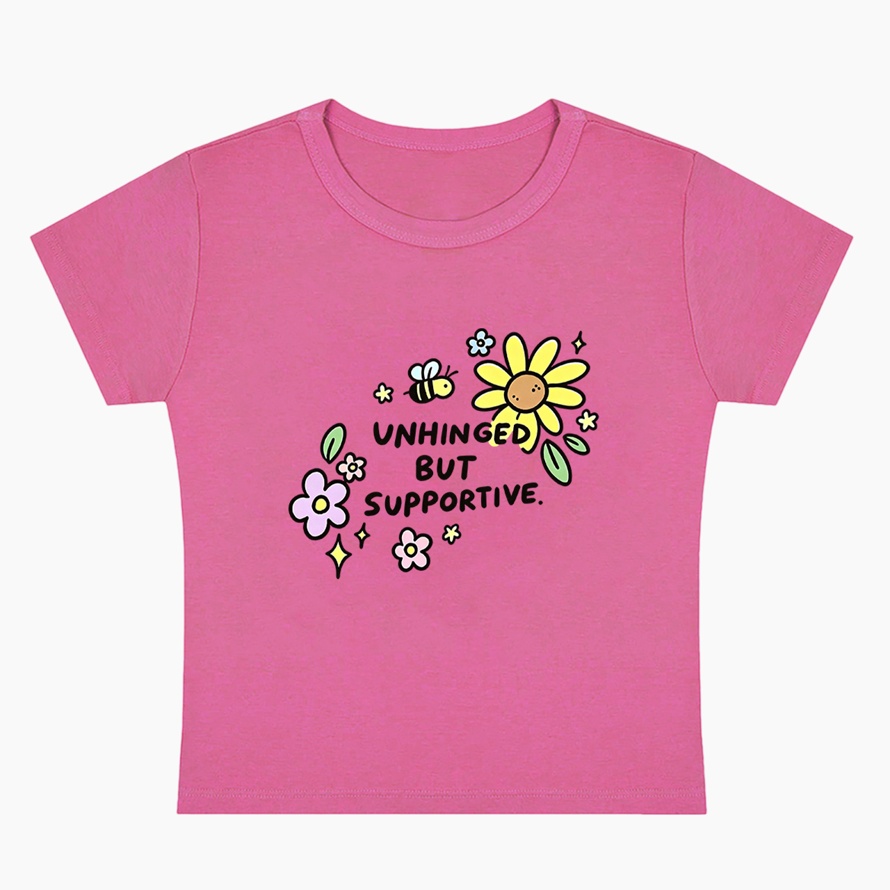 Unhinged But Supportive Baby Tee