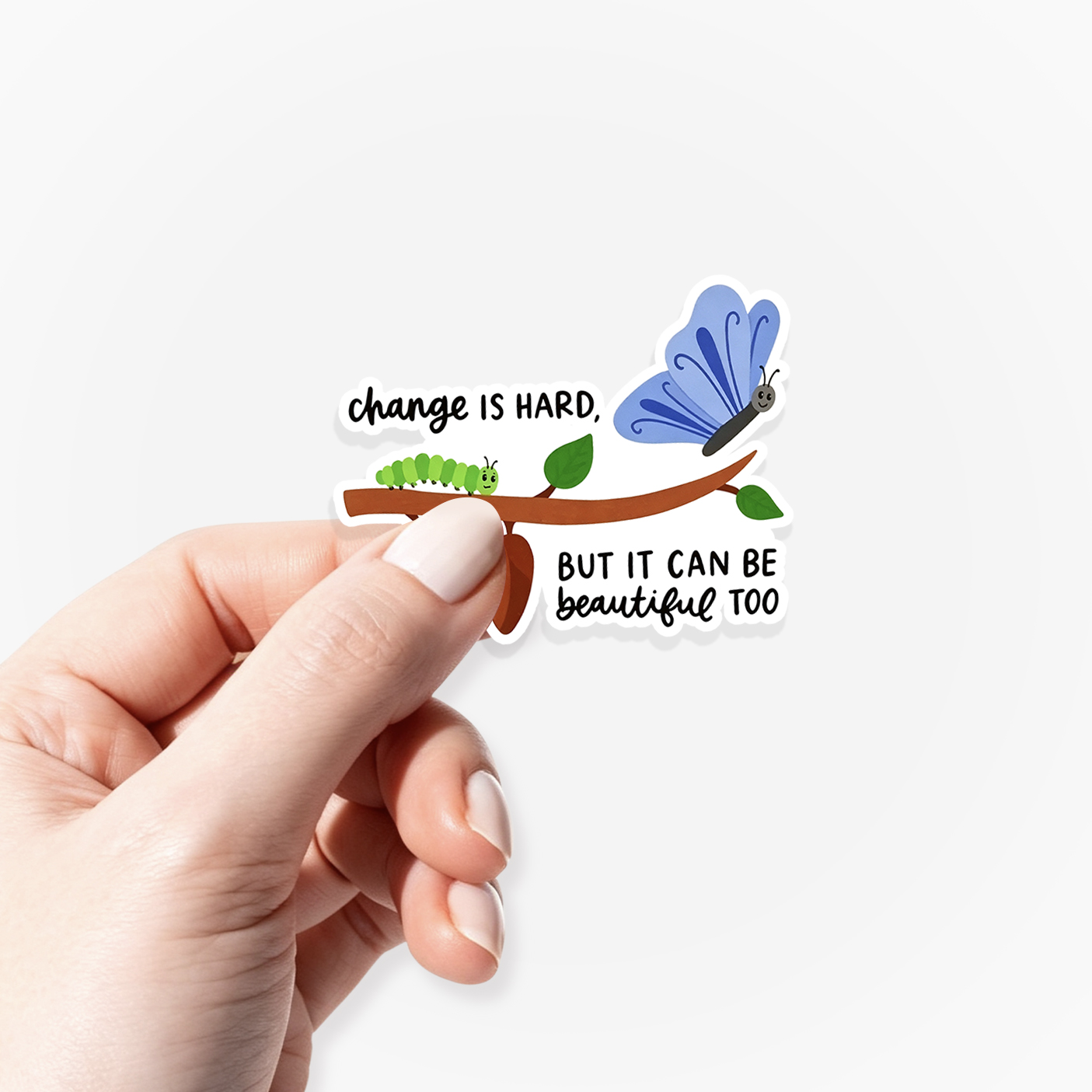 Change Is Hard Sticker Jellypine