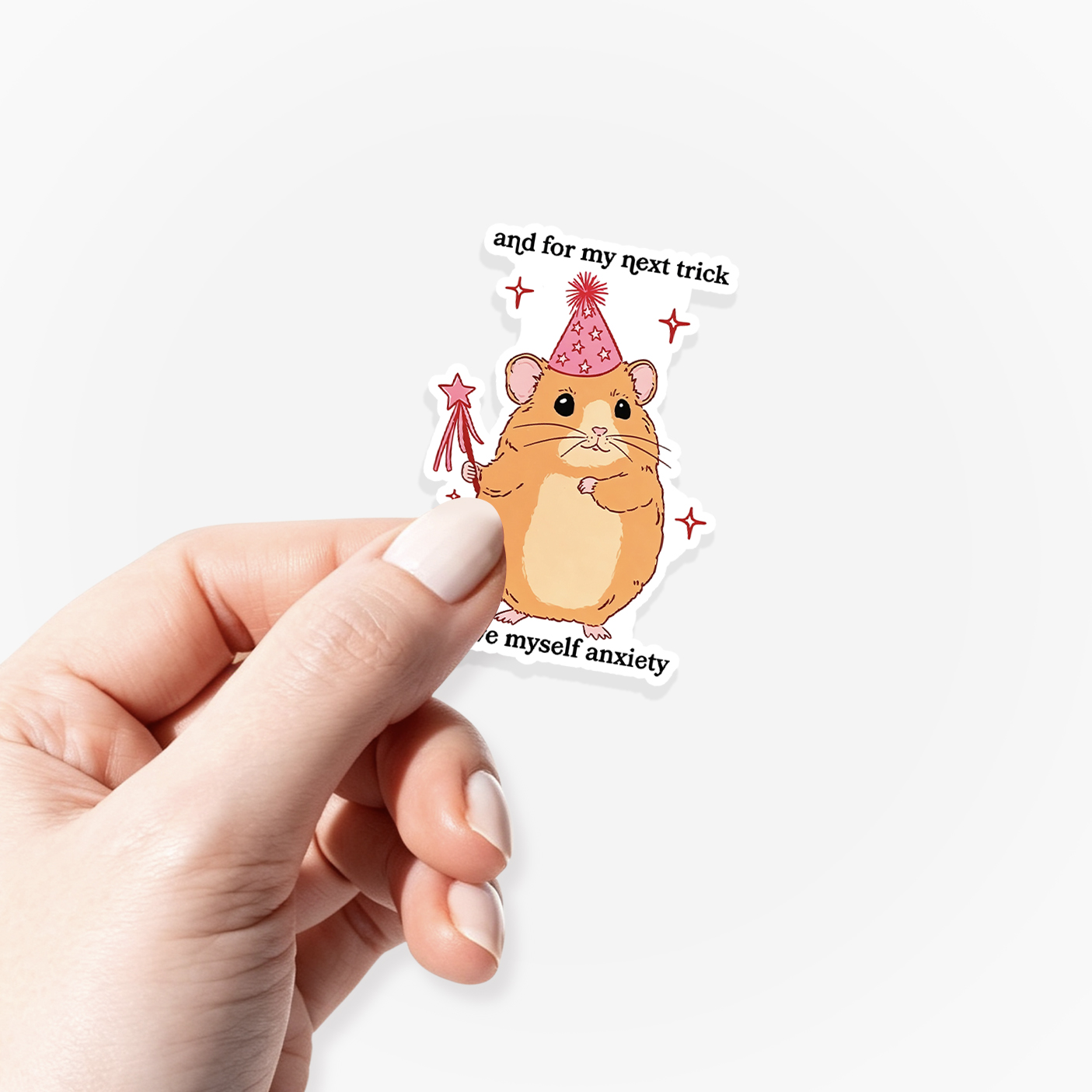 And For My Next Trick I'll Give Myself Anxiety Sticker Jellypine