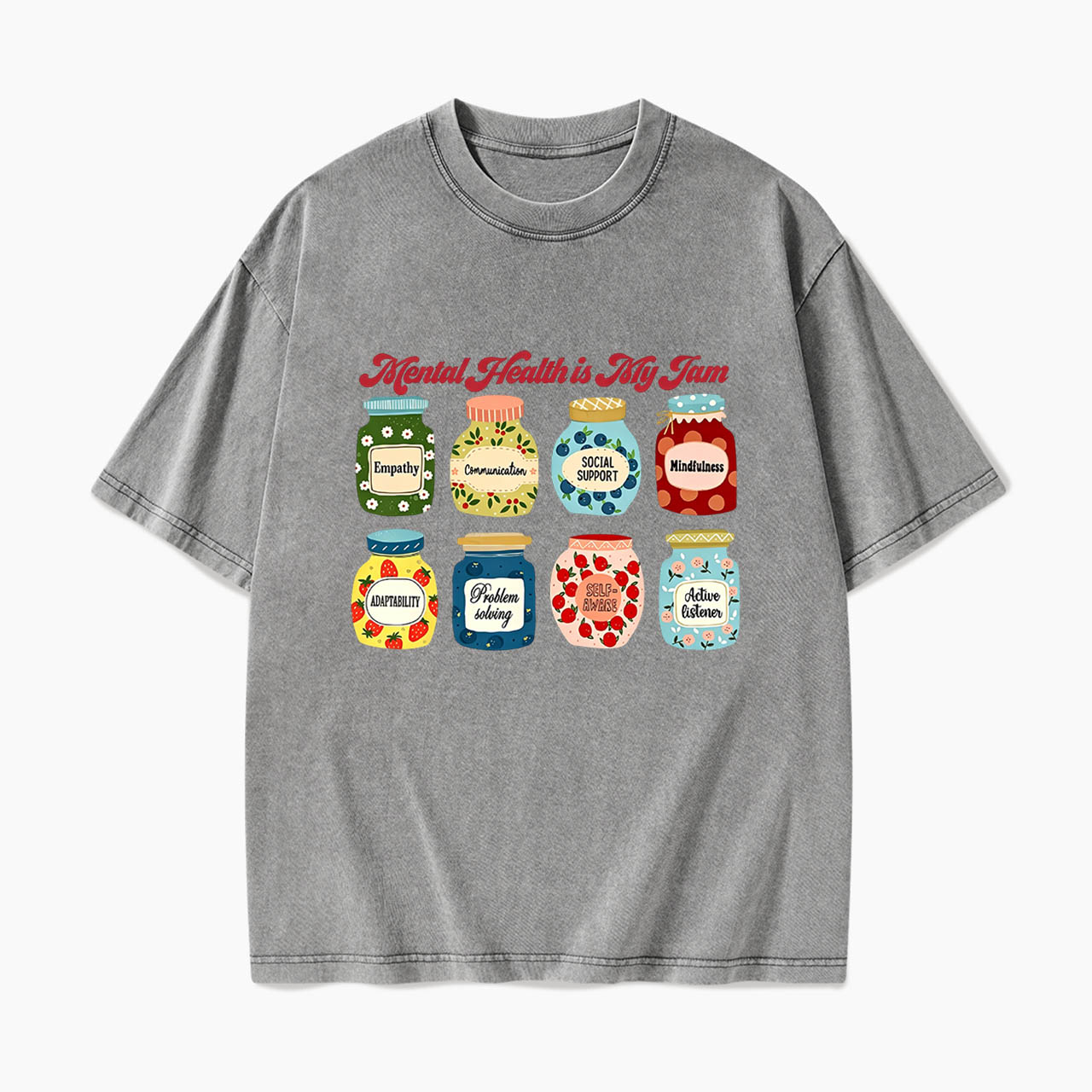 Mental Health Is My Jam Motivational Washed Tees