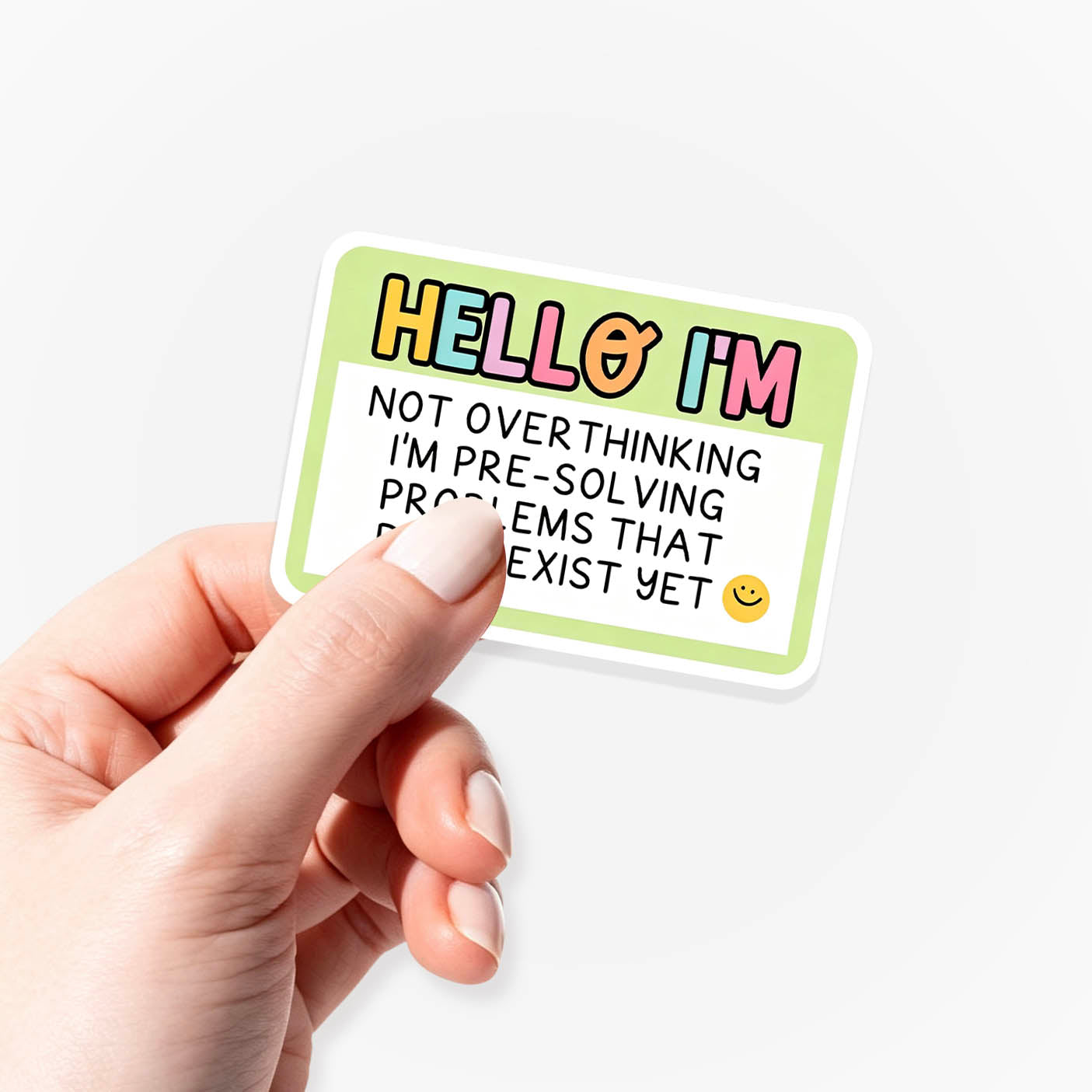 I am not Overthinking Sticker Jellypine