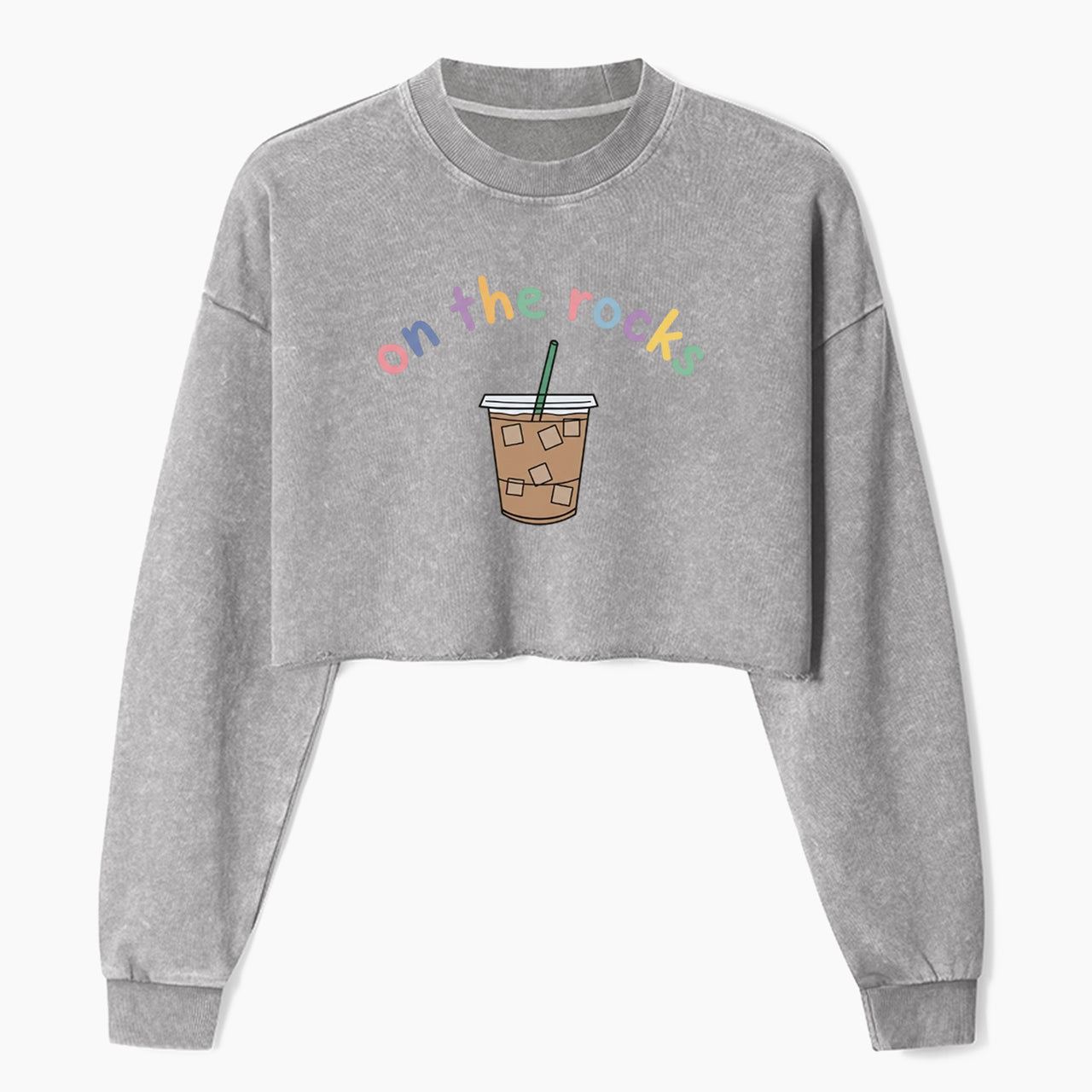 On The Rocks Iced Coffee Crop Washed Sweatshirts