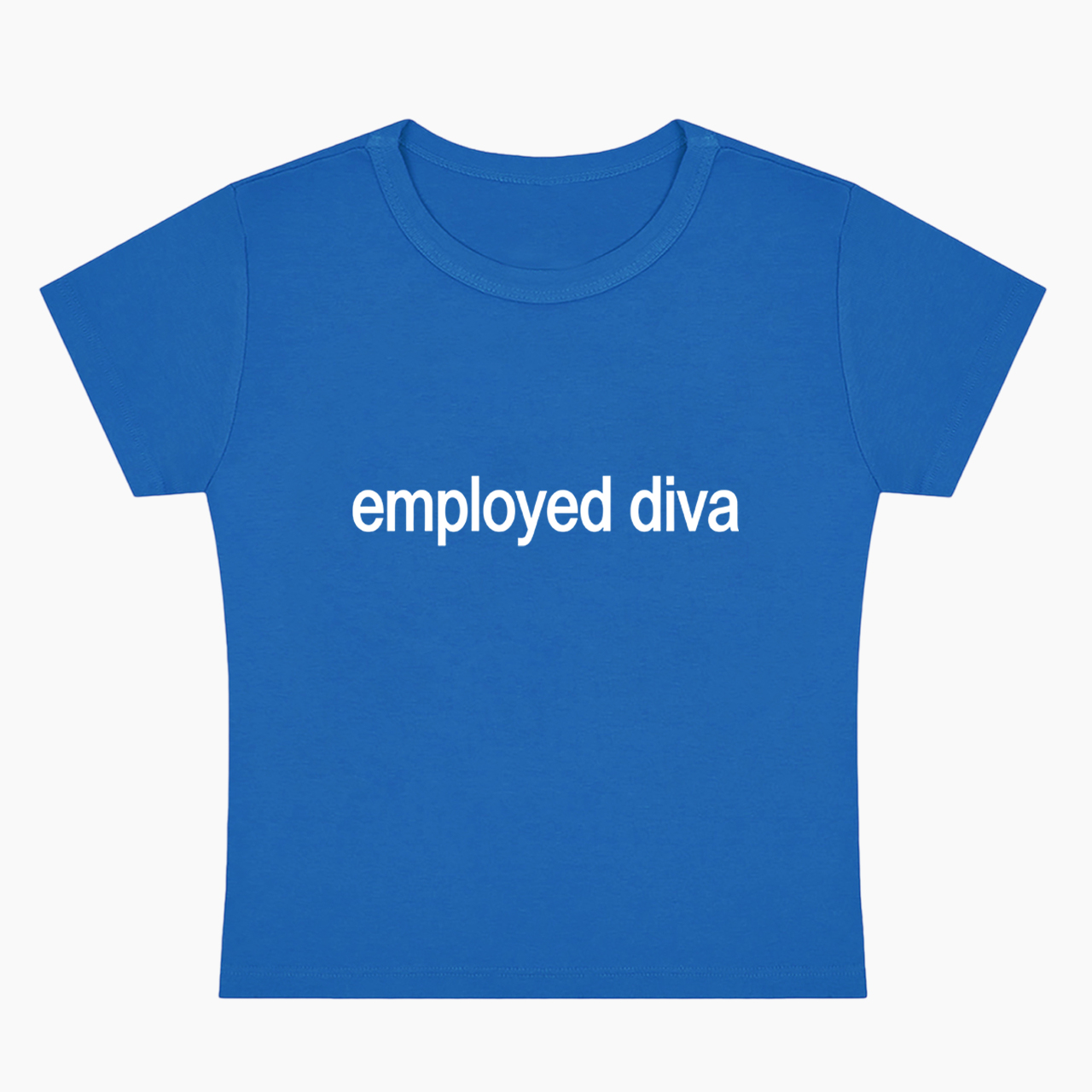 Employed Diva Baby Tee