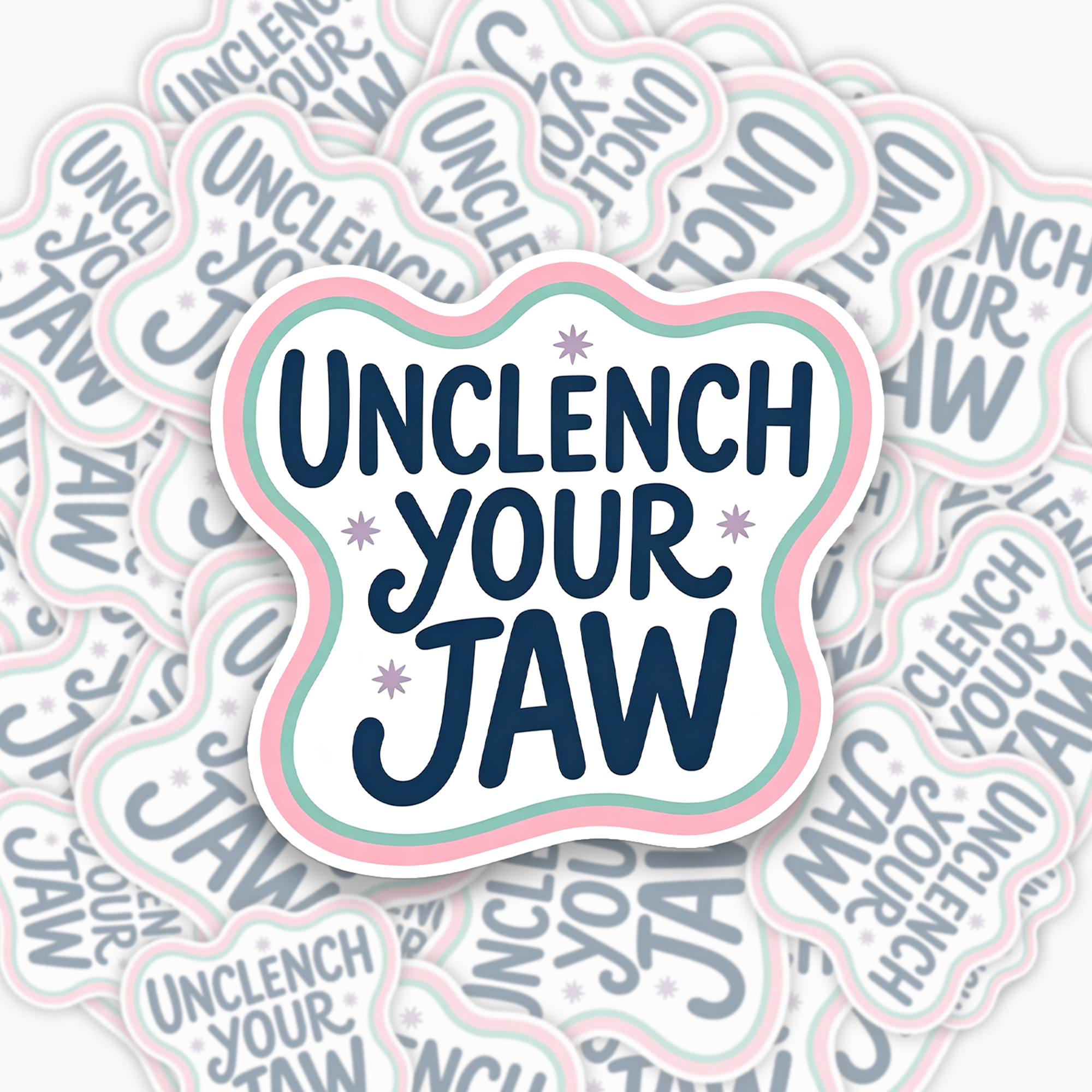 Unclench Your Jaw Sticker Jellypine