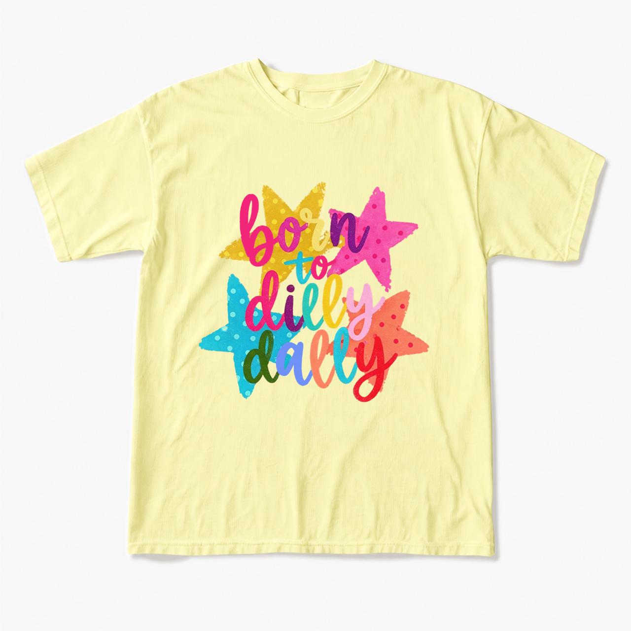 Dilly Dally T Shirts