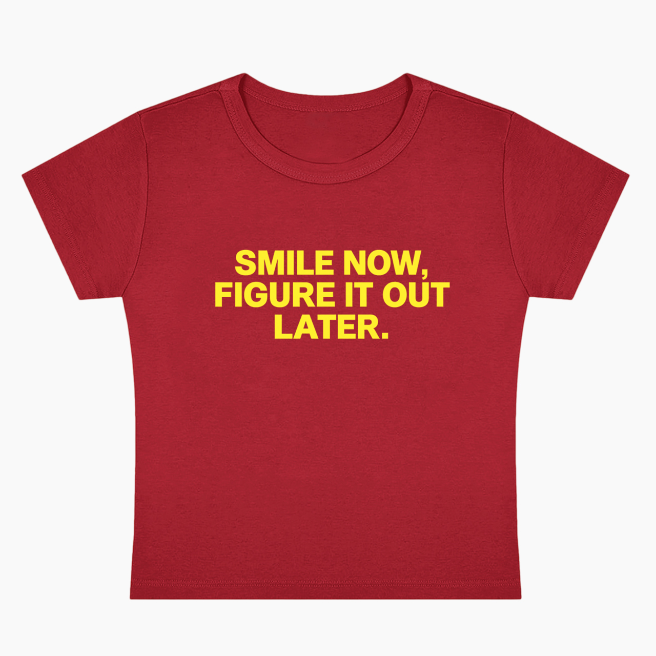 Smile Now Figure It Out Later Baby Tee